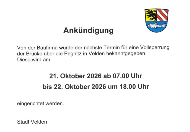 St2162 Pegnitzbrücke Velden; Vollsperrung Nürnberger Straße